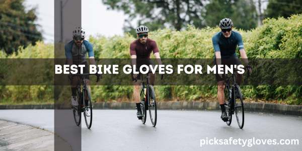 Best Bike Gloves For Men's