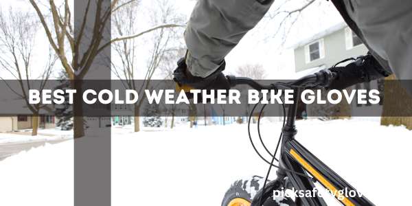 Best Cold Weather Bike Gloves