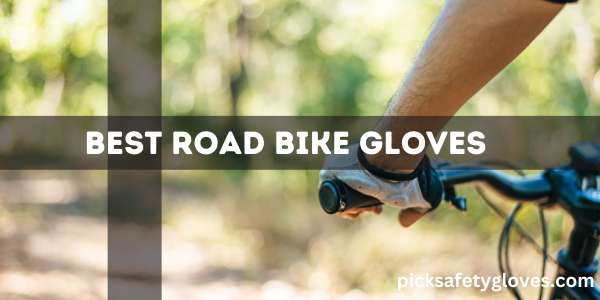 Best Road Bike Gloves