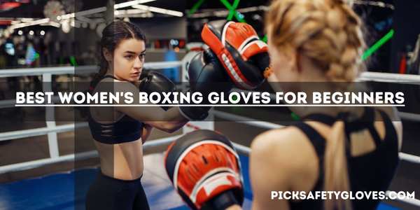 Best Women's Boxing Gloves For Beginners